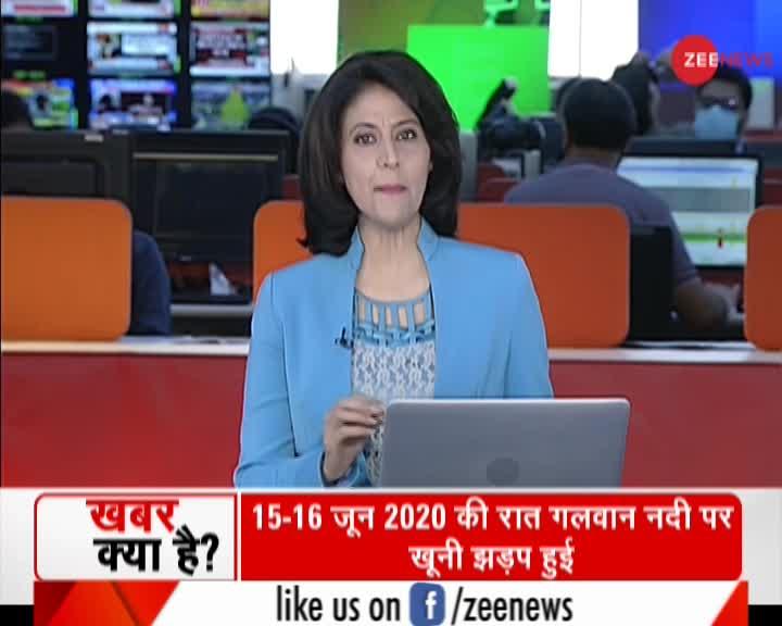 Galwan Clash: चीन की साजिश सबसे पहले Zee News ने बताई